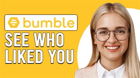 bumble see who you liked|how to see who likes you on Bumble